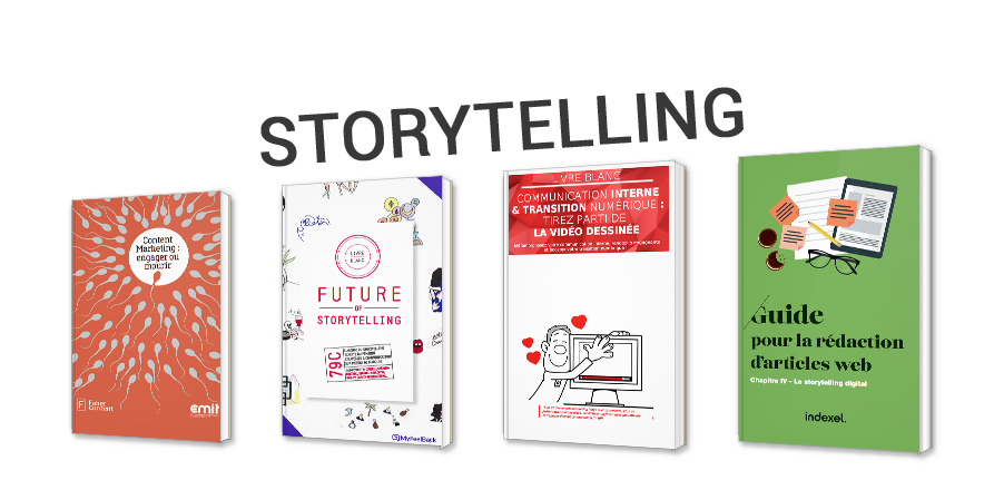 Storytelling : communiquer avec les émotions