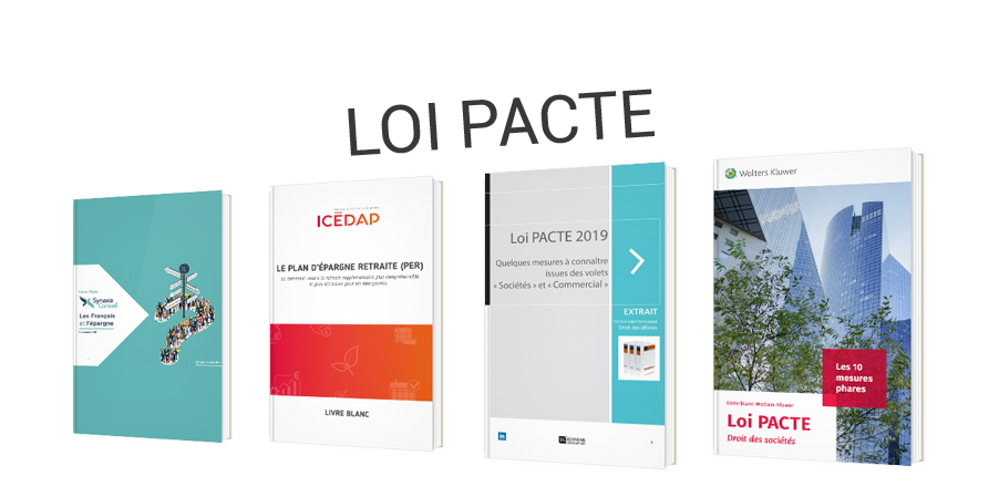 Loi PACTE : comment une loi a redéfini l'entreprise