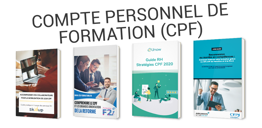Le Compte personnel de formation (CPF) sous toutes ses coutures