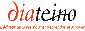 Diateino - L'éditeur de livres pour entreprendre et innover
