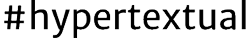 #hypertextual