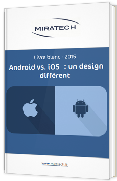 Android vs. iOS : un design différent