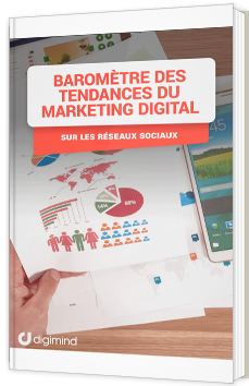 Baromètre des tendances du marketing digital sur les réseaux sociaux