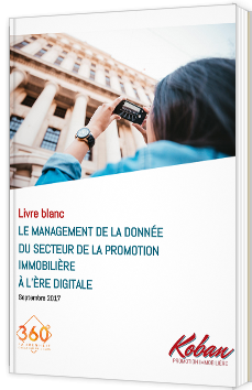 Le Management de la donnée du secteur de la promotion immobilière à l'ère digitale