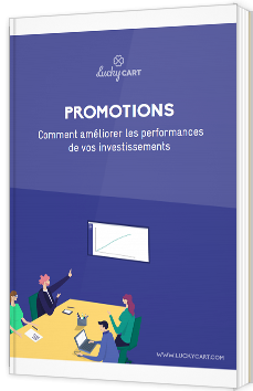 Promotions - Comment améliorer les performances de vos investissements