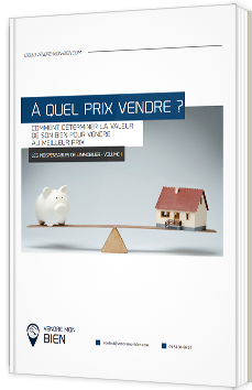 A quel prix vendre son bien immobilier ?