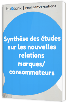 Synthèse des études sur les nouvelles relations marques/ consommateurs