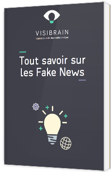 Tout savoir sur les Fake News