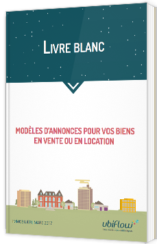 Modèles d'annonces pour vos bien en vente ou en location