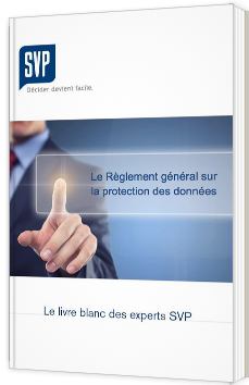 Le Règlement général sur la protection des données