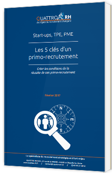 Les 5 clés d'un primo-recrutement - Quattro RH