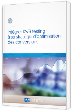 Intégrer l’A/B testing à sa stratégie d’optimisation des conversions