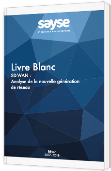 SD-WAN : Analyse de la nouvelle génération de réseau