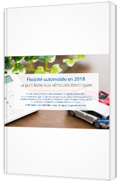 Fiscalité automobile en 2018 - La part belle aux véhicules électriques