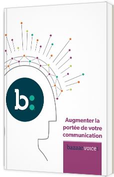 Augmenter la portée de votre communication