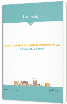 La boîte à outils de l'agent immobilier de demain - Spécialiste de l'image
