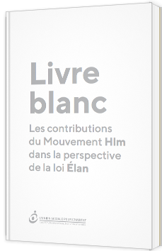 Livre blanc - Les contributions du Mouvement HLM dans la perspective de la loi Elan
