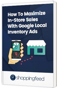 How to maximize In-Store Sales with Google Local Inventory Ads