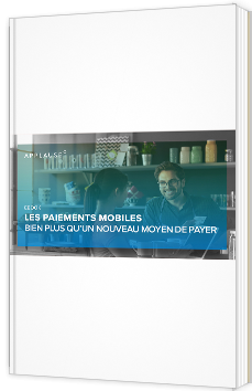 Les paiements mobiles - Bien plus qu'un nouveau moyen de payer