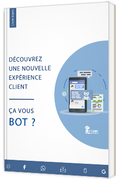Découvrez une nouvelle expérience client : ça vous bot ?