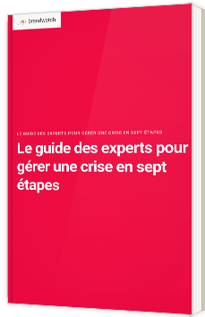 Le guide des experts pour gérer une crise en sept étapes