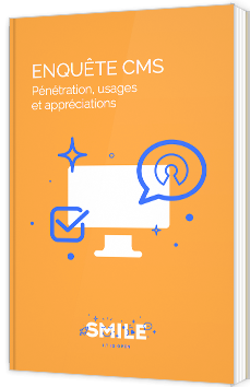 Enquête CMS : Pénétration, usages et appréciations