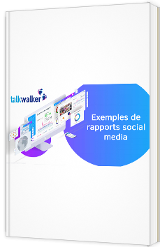 Exemples de rapports Social Media