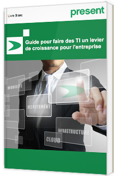 Guide pour faire des TI un levier de croissance pour l'entreprise