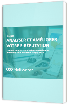 Analyser et améliorer votre e-réputation
