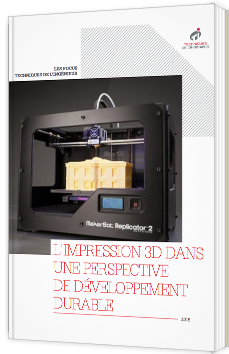 L'Impression 3D dans une perspective de développement durable