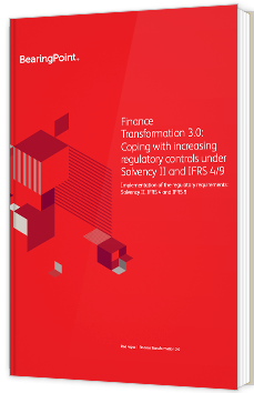 Finance Transformation 3.0: Coping with increasing regulatory controls under Solvency II and IFRS 4/9 