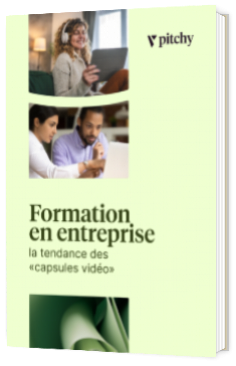 Livre blanc - "Formation en entreprise - La tendance des "capsules vidéo"" - Pitchy