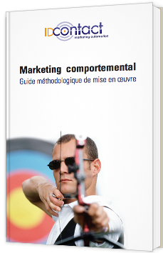 Marketing comportemental : guide méthodologique de mise en œuvre