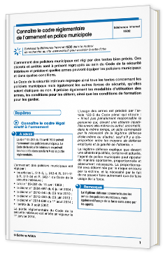 Connaître le cadre réglementaire de l’armement en police municipale