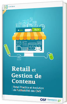 Retail et gestion de contenu