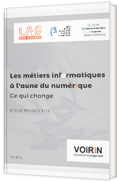 Les métiers informatiques à l'aune du numérique - Ce qui change
