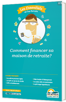 Comment financer sa maison de retraite ?