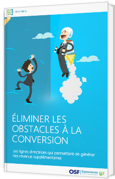 Eliminer des obstacles à la conversion