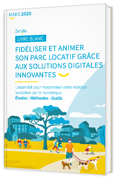 Fidéliser et animer son parc locatif grâce aux solutions digitales innovantes