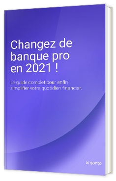 Changez de banque pro en 2021 !