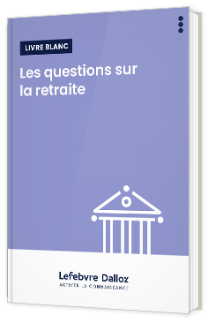 Livre blanc - Les questions sur la retraite - EFL