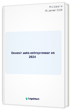 Livre blanc - Devenir auto-entrepreneur en 2024 - Legalstart