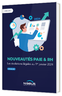 Livre blanc - Nouveautés Paie et RH - Nibelis 