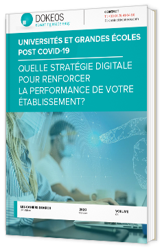 Livre blanc - Universités et grandes écoles post covid-19, quelle stratégie digitale pour renforcer la performance de votre établissement ? - Dokeos
