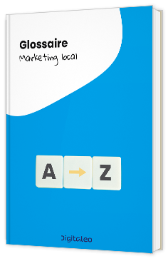 Livre blanc - Le Glossaire du Marketing Local - Digitaleo