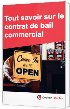 Tout savoir sur le contrat de bail commercial