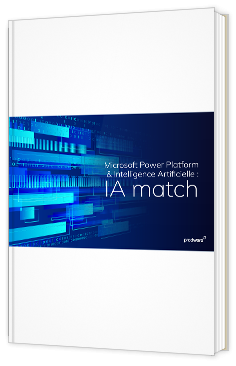 Livre blanc - Microsoft Power Platform & Intelligence Artificielle : IA match  - Prodware