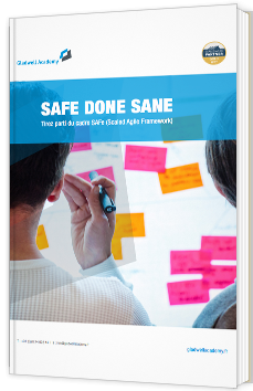 Safe Done Sane - Tirez parti du cadre SAFe (Scaled Agile Framework)