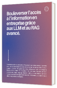 Livre blanc - Bouleverser l’accès à l’information en entreprise grâce aux LLM et au RAG avancé - elqano