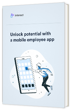 Livre blanc - Unlock potential with a mobile employee app - Interact